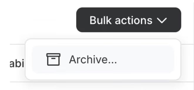 Dropdown menu offering bulk actions with an option to archive event-related content. The interface includes a labeled button for archiving within a management system.